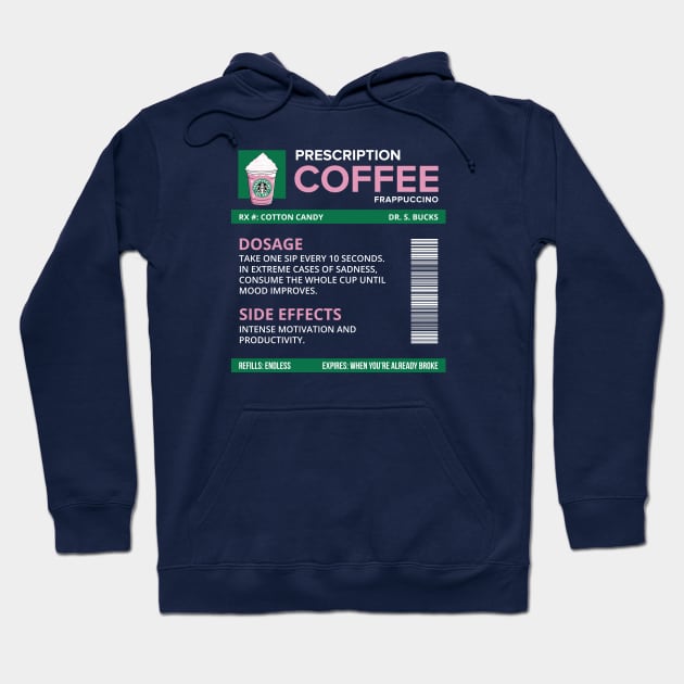 Funny Cotton Candy Frappuccino Prescription Label for medical and nursing students, nurses, doctors, and health workers who are coffee lovers Hoodie by spacedowl